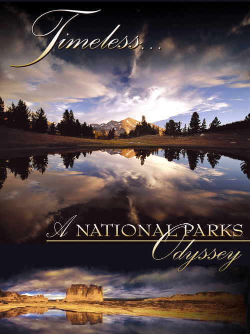 Timeless... A National Parks Odyssey (2006) poster
