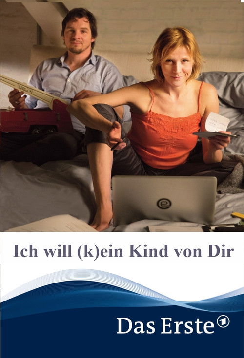 Ich will (k)ein Kind von Dir (2016) poster