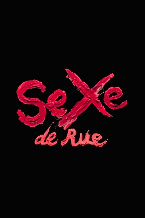 Sexe de Rue (2003) poster