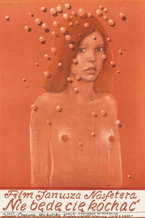 Nie będę cię kochać (1974) poster