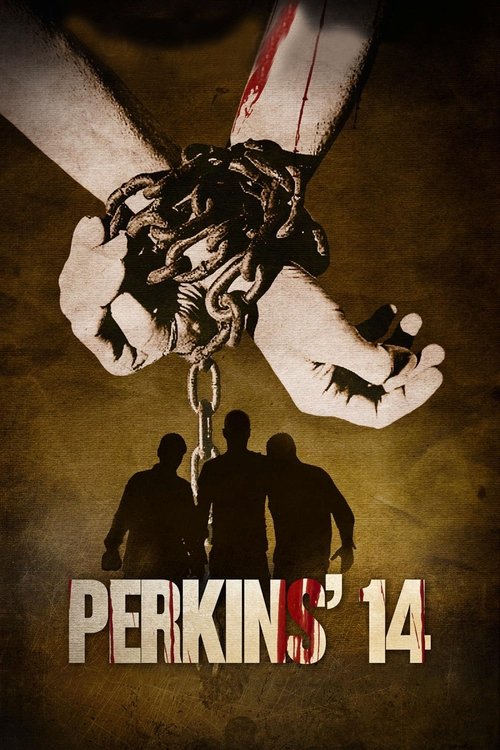 Perkins' 14 (2009) poster