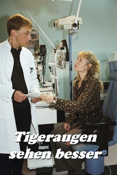 Tiger Eyes See Better (2003) poster