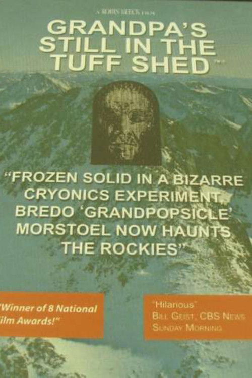 Grandpa's in the Tuff Shed (1998) poster