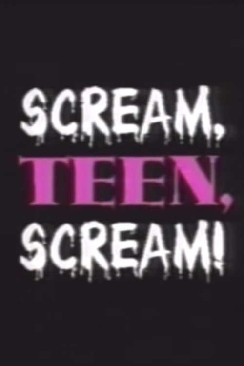Scream, Teen, Scream! (1996) poster