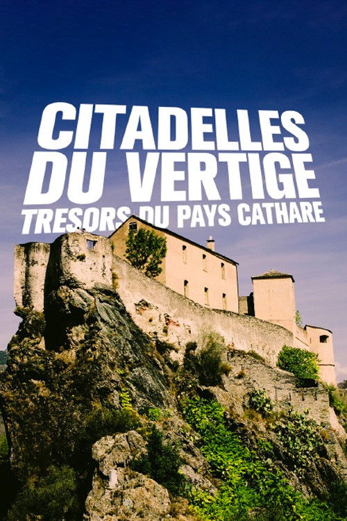 Citadelles du vertige: trésors du pays Cathare (2022) poster