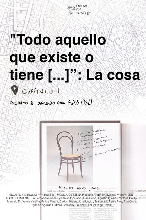 Todo aquello que existe o tiene [...]: La cosa poster