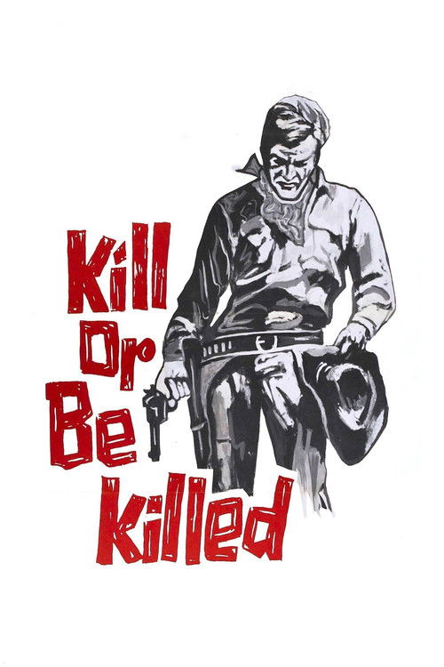 Kill or Be Killed (1966) poster