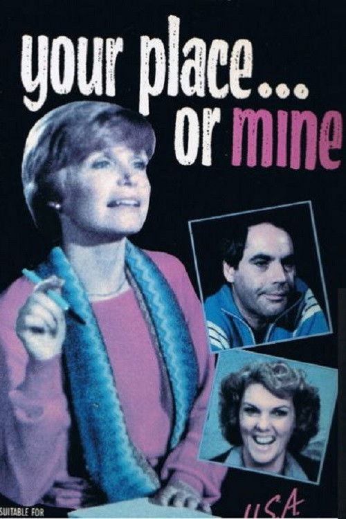 Your Place... or Mine? (1983) poster