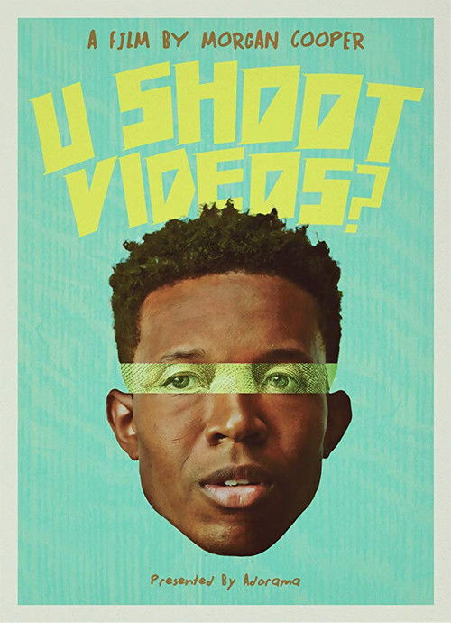 U Shoot Videos? (2019) poster