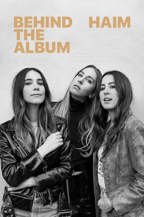 HAIM: Behind the Album (2017) poster