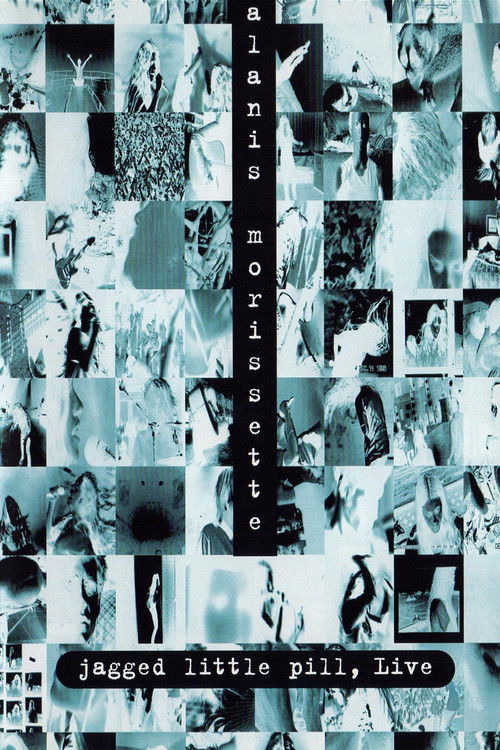 Alanis Morissette: Jagged Little Pill, Live (1997) poster