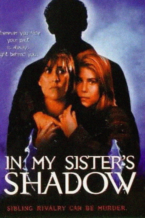 In My Sister's Shadow (1997) poster