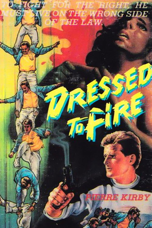 Dressed to Fire (1988) poster