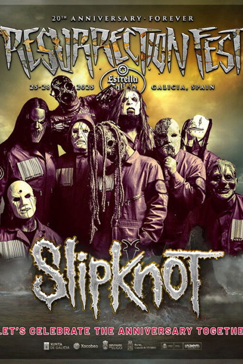 Slipknot - Live at Resurrection Fest EG 2025 (2025) poster