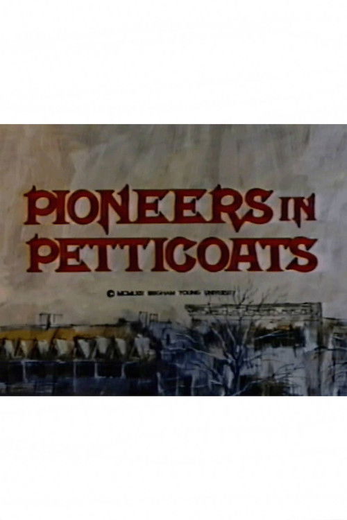 Pioneers in Petticoats (1969) poster