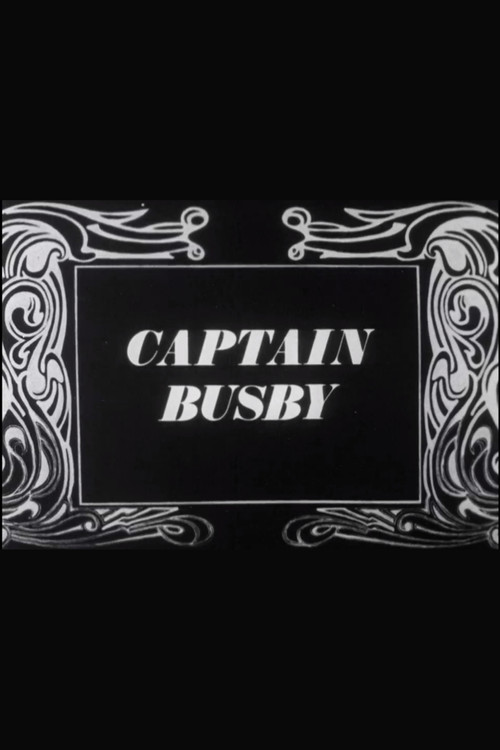 Captain Busby: The Even Tenour of Her Ways (1967) poster