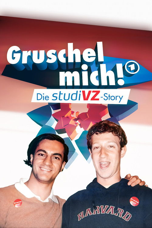 Gruschel mich! Die studiVZ-Story (2025) poster