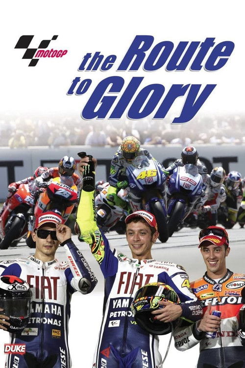 MotoGP: The Route to Glory (2010) poster
