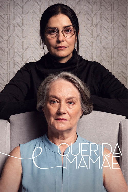 Querida Mamãe (2017) poster