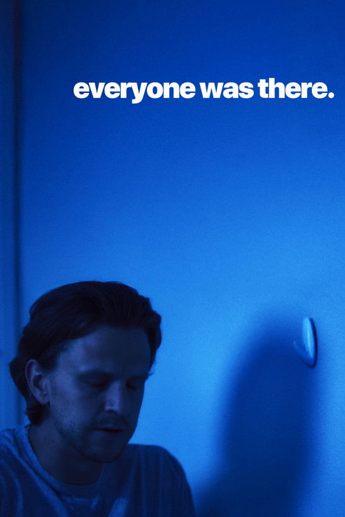 Everyone Was There (2026) poster
