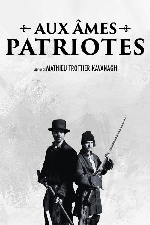 Aux âmes Patriotes (2025) poster