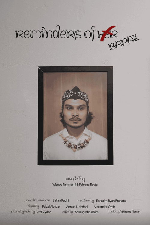 REMINDERS OF BAPAK (2024) poster