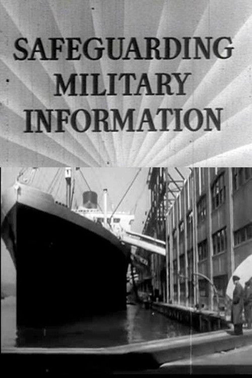 Safeguarding Military Information (1942) poster