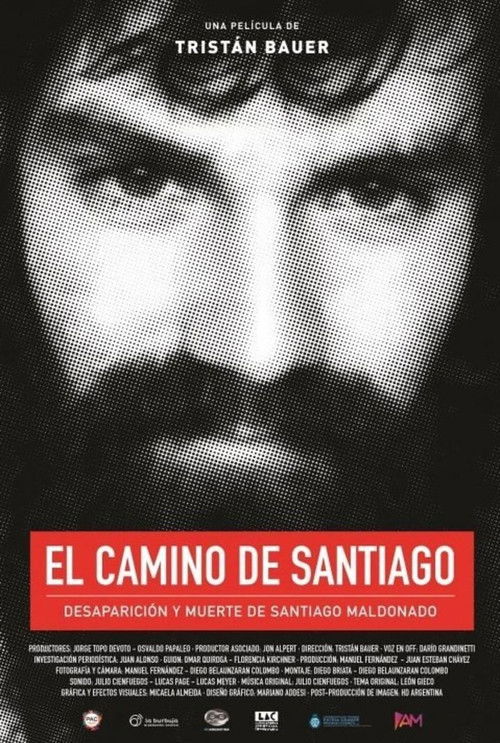 Santiago's Path: Disappearance and Death of Santiago Maldonado (2018) poster