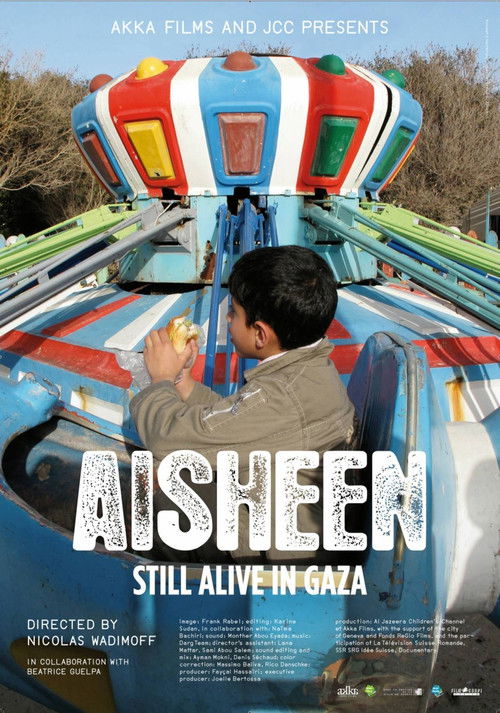 Aisheen (Still Alive in Gaza) (2010) poster