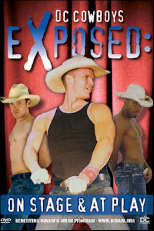 DC Cowboys Exposed: On Stage & at Play (2007) poster