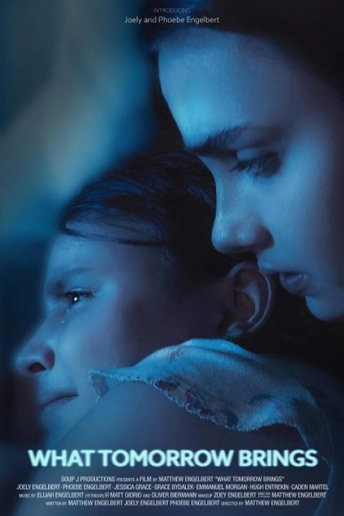 What Tomorrow Brings (2025) poster