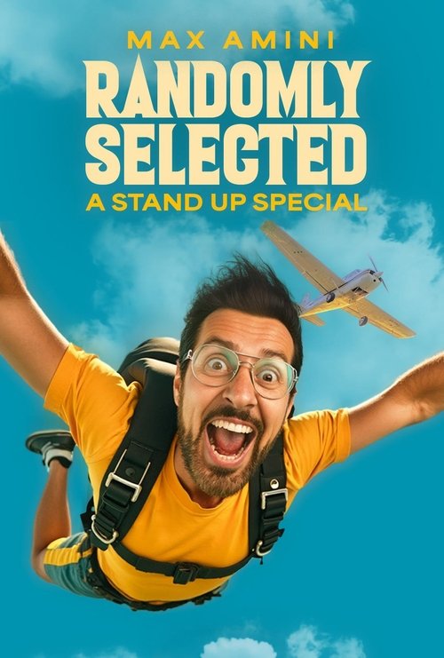 Max Amini: Randomly Selected (2025) poster