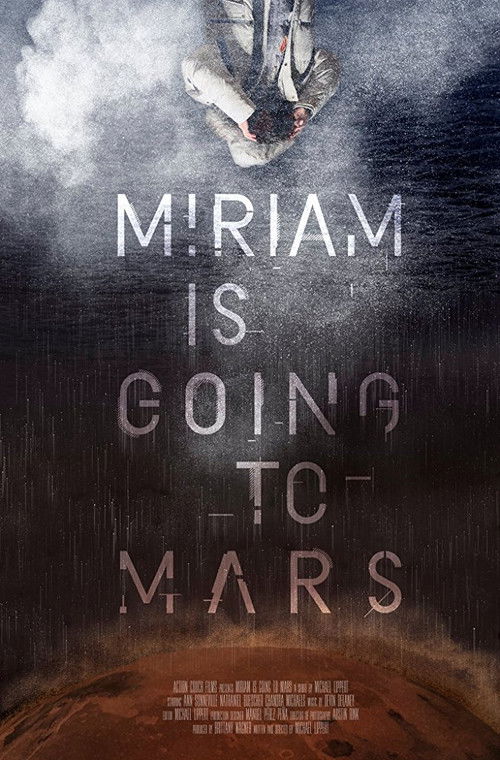 Miriam Is Going to Mars (2017) poster
