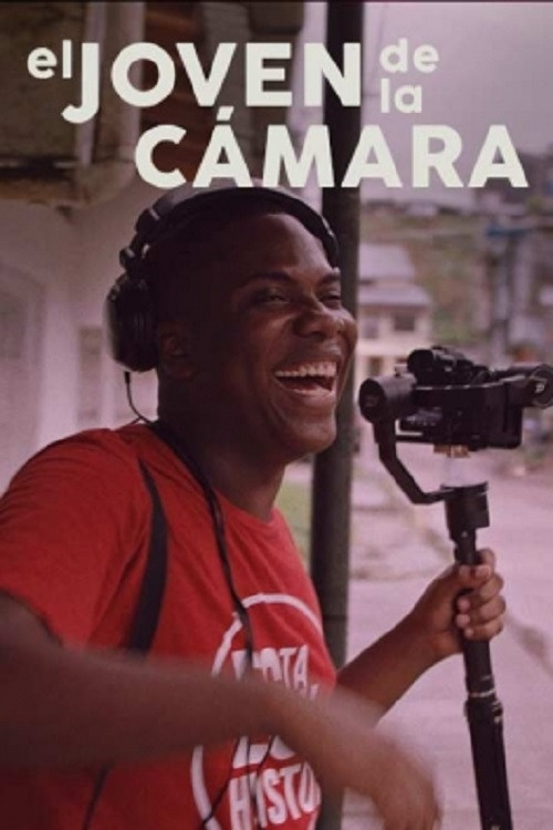 The Young Man with the Camera (2019) poster