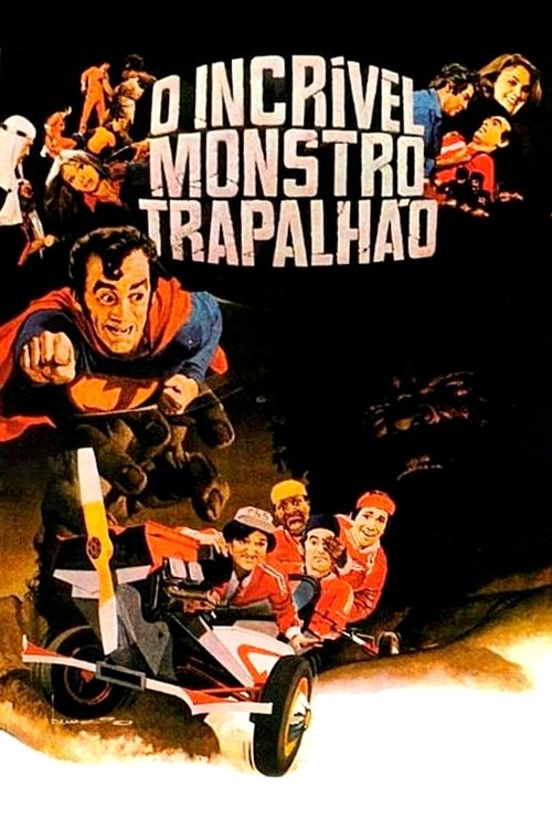 O Incrível Monstro Trapalhão (1980) poster