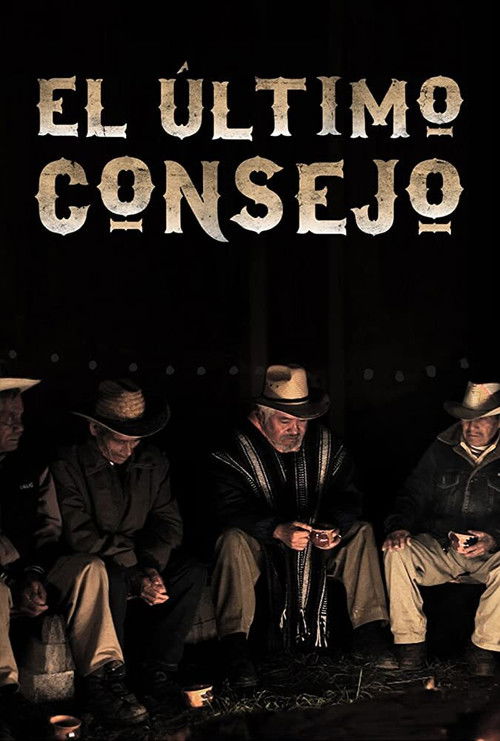 El Último Consejo (2012) poster