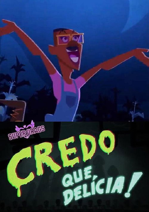Super Drags: Credo que Delícia! (2018) poster