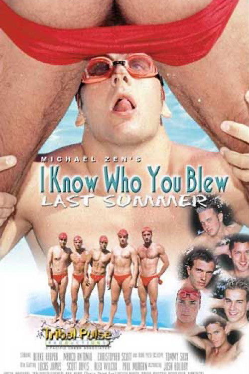 I Know Who You Blew Last Summer (1999) poster