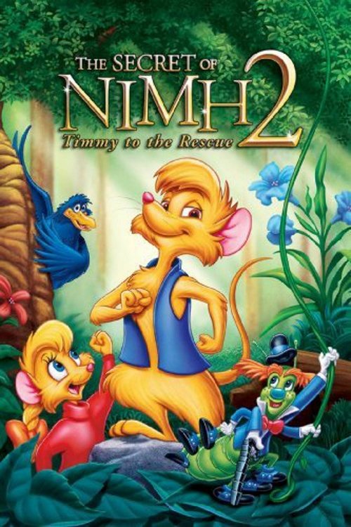 The Secret of NIMH 2: Timmy to the Rescue (1998) poster