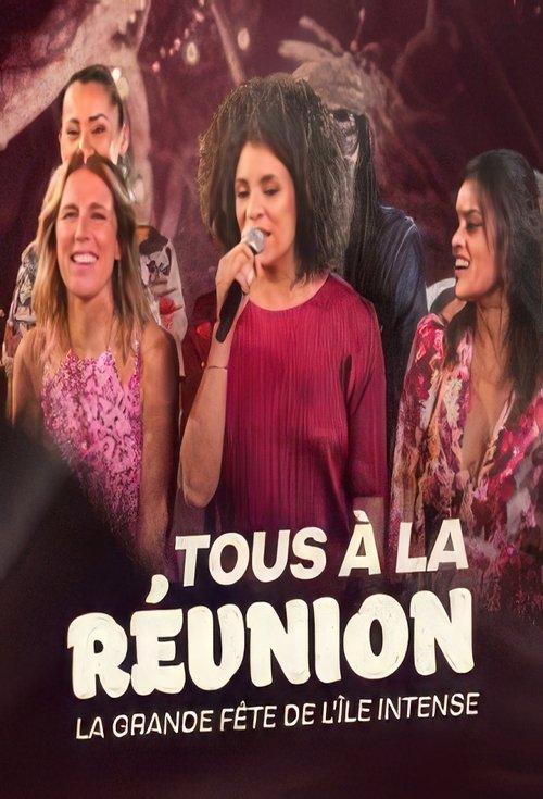 Tous à la Réunion ! La grande fête de l'île intense (2023) poster