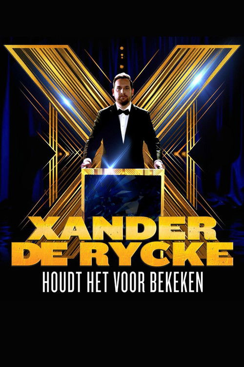 Xander De Rycke: Houdt Het Voor Bekeken X (2026) poster