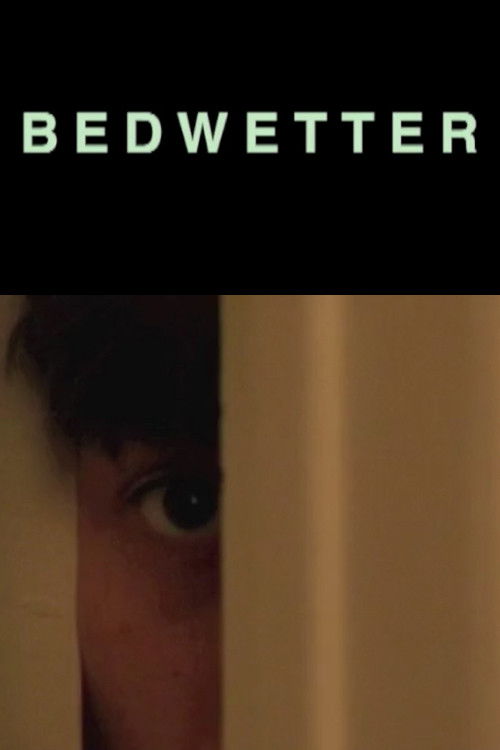 Bedwetter (2008) poster