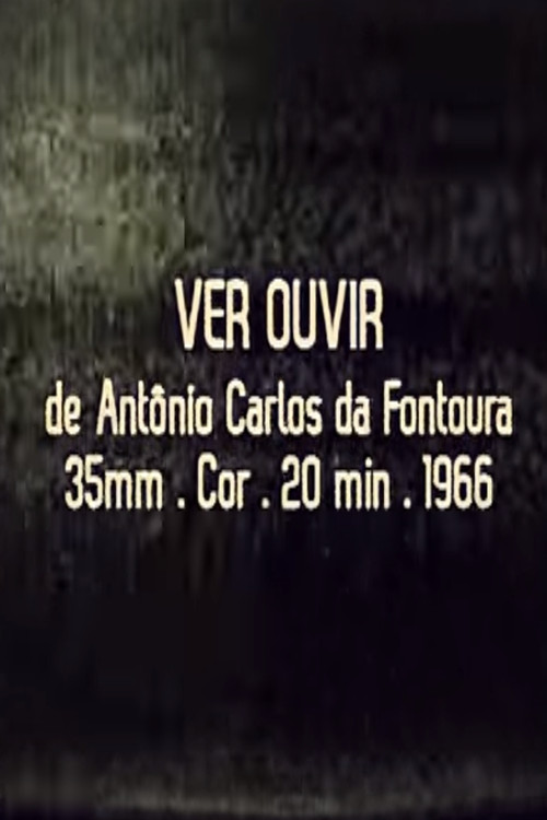 Ver Ouvir (1967) poster