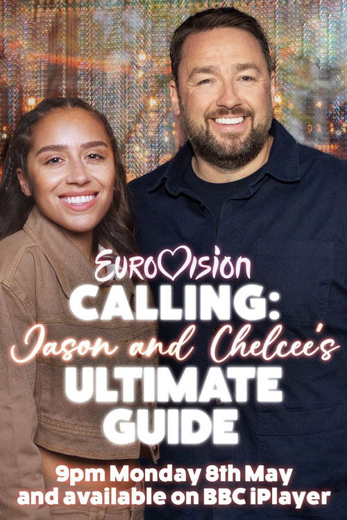 Eurovision Calling: Jason and Chelcee’s Ultimate Guide (2023) poster