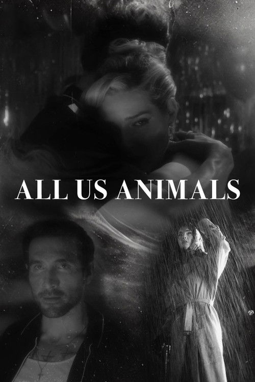 All Us Animals (2025) poster