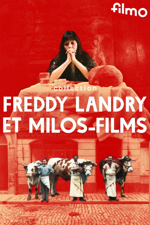 Collection Freddy Landry et Milos-Films (2023) poster