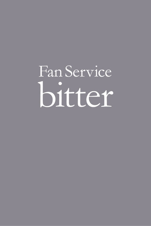 Perfume - Fan Service -bitter- (2007) poster