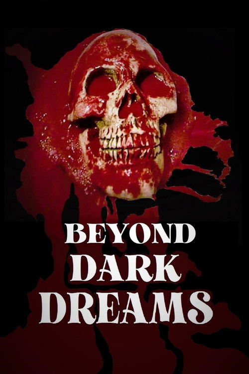 Beyond Dark Dreams (2021) poster
