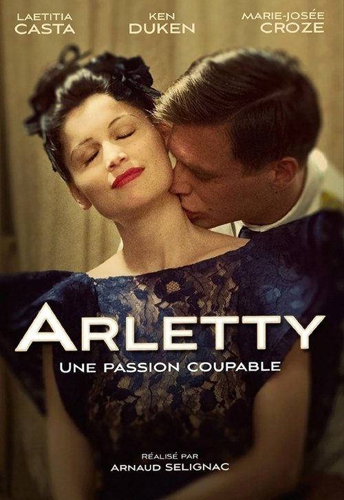 Arletty: A Guilty Passion (2015) poster