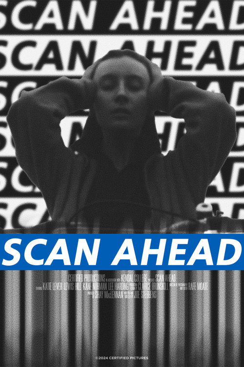 Scan Ahead (2024) poster